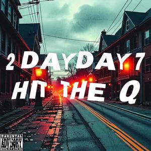 Hit the Q (Explicit)