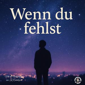 BigRobsCorner - Wenn du fehlst