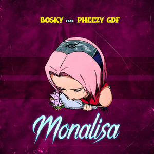 Monalisa (Explicit)