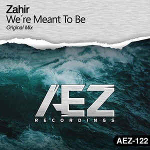 Were Meant To Be (Original Mix)