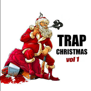 Trap Christmas (Vol. 1)