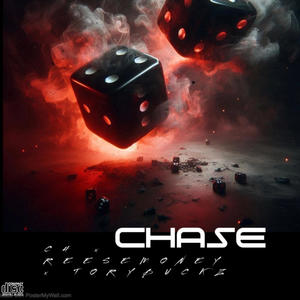 Chase (feat. C4 & ToryBucks) [Explicit]