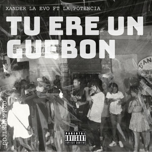 Tu Ere Un Guebon (Explicit)
