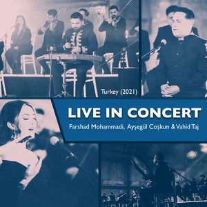 Live in Concert, Turkey (2021) (Live at Beykoz Kundura Cinema, Istanbul, 2021)