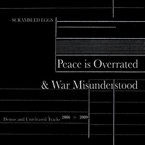 Peace is Overrated and War Misunderstood