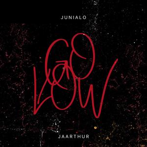 Go low (feat. Jaarthur)