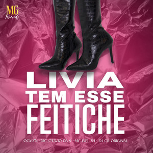 Livia Tem Esse Fetiche (Explicit)