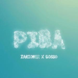 PIBA (feat. Gosso) (Explicit)
