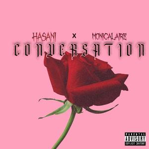 Conversation (feat. Monicalaire)