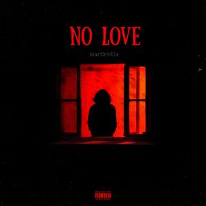 No Love (Explicit)