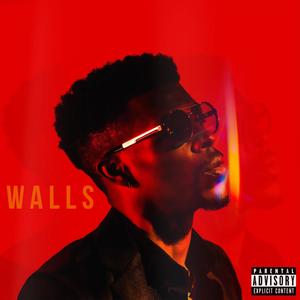 Walls (Explicit)