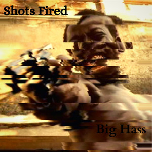 Shots Fired (Explicit)