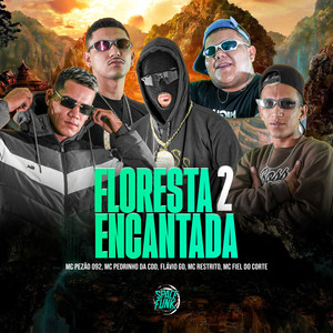 Floresta Encantada 2 (Explicit)