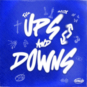 Ups & Downs (Explicit)