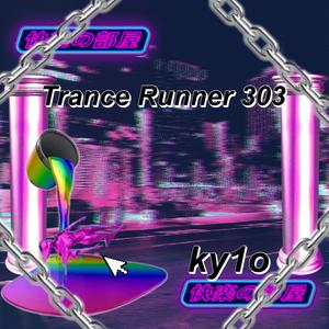 Trance Runner 303