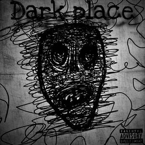 Dark Place