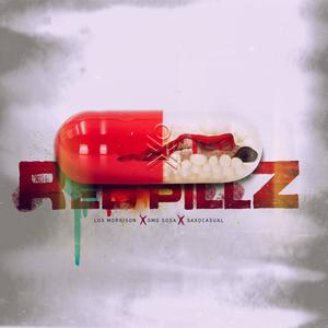 Red Pillz(feat. saxocasual & GMO Sosa)