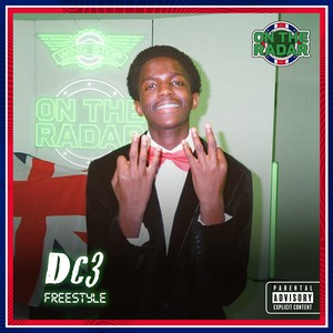 DC3 On The Radar Freestyle