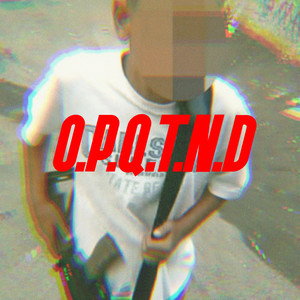 O. P. Q. T. N. D (Explicit)