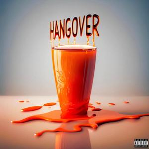 Hangover (Explicit)