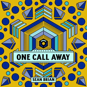 One Call Away
