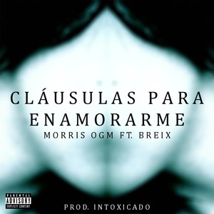 Cláusulas para Enamorarme (Explicit)
