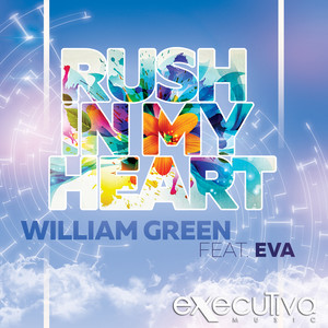 Rush In My Heart (feat. Eva)