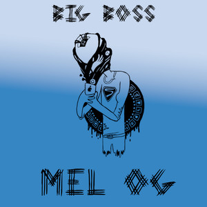 Big Boss (Explicit)