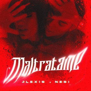 Maltratame (Explicit)