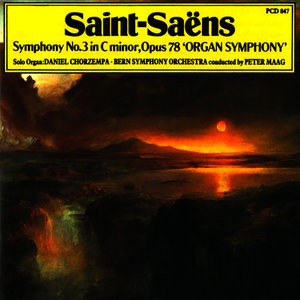 Saint-Saens: Symphony No. 3 in C Minor