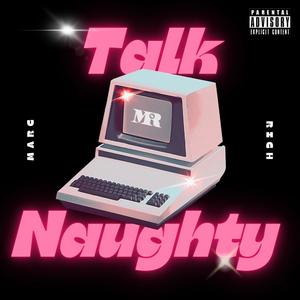 Talk Naughty (Explicit)