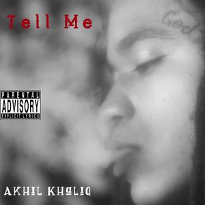 Tell Me (Explicit)