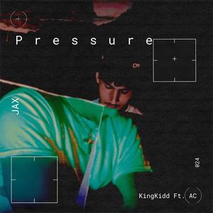 Pressure (feat. AC 10473) (Explicit)