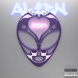 ALIEN JERK (Explicit)