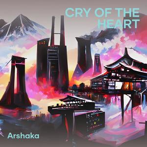Cry of the Heart