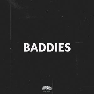 Baddies (Take Shots) (Explicit)