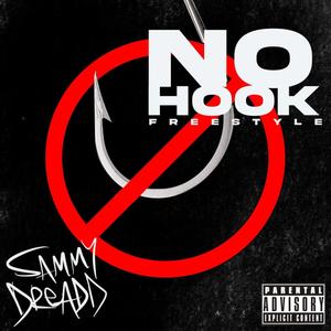 No Hook Freestyle (Explicit)