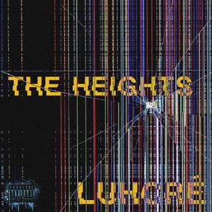 The Heights (Explicit)