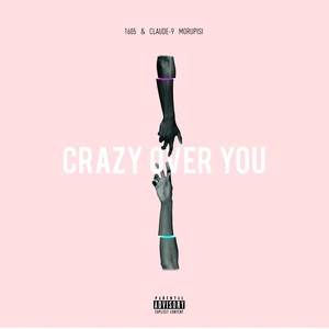 Crazy over You