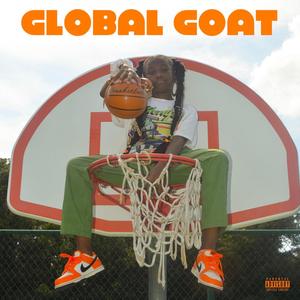 Global Goat (feat. 904 Varr) [Explicit]