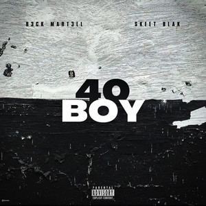 40 Boy (Explicit)