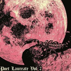 POET LAUREATE, Vol. 2 (Explicit)