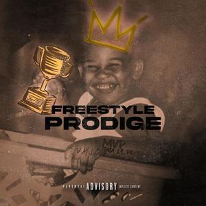 Freestyle Prodige (Explicit)