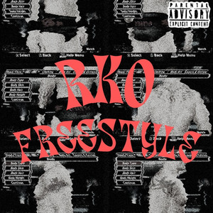 Rko Freestyle (Explicit)