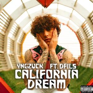 California Dream (feat. Dfils) (Explicit)