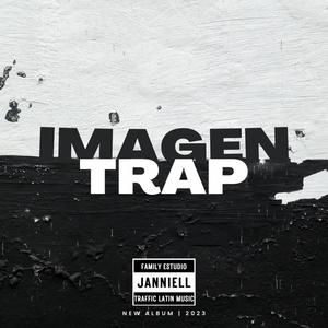 imagen trap (feat. janniell) [Explicit]