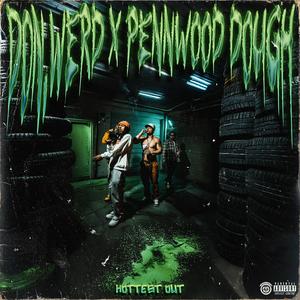 HOTTEST OUT (Explicit)