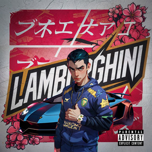 Lamborghini (Explicit)