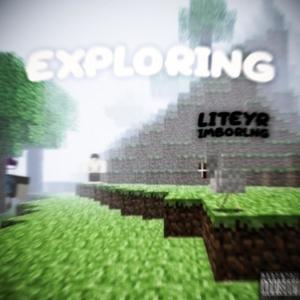 exploring (feat. imboring) (Explicit)