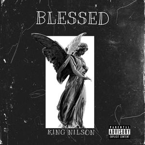 Blessed (Explicit)